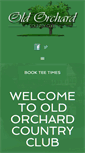 Mobile Screenshot of oldorchardcountryclub.org